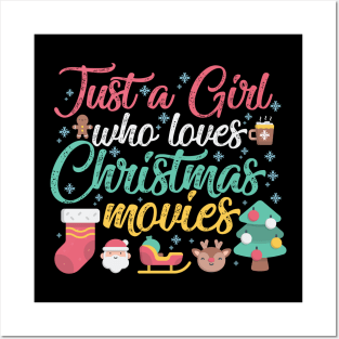 Just a Girl who loves Christmas Movies Posters and Art